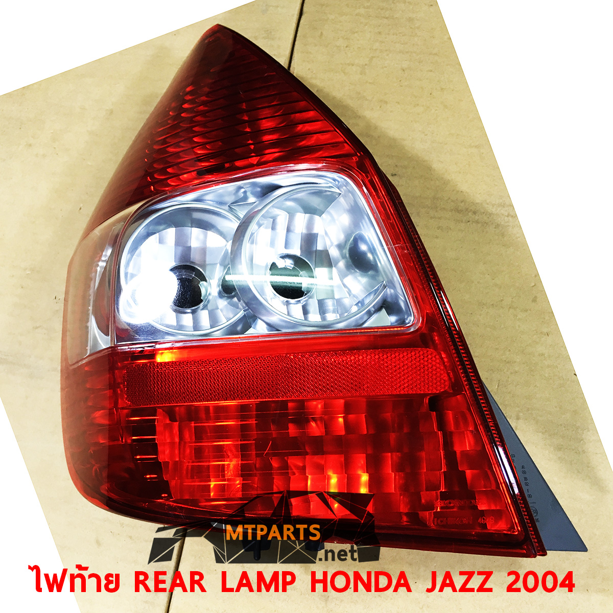 ไฟท้าย REAR LAMP HONDA JAZZ 2004 ฮอนด้า แจ๊ส FIT
