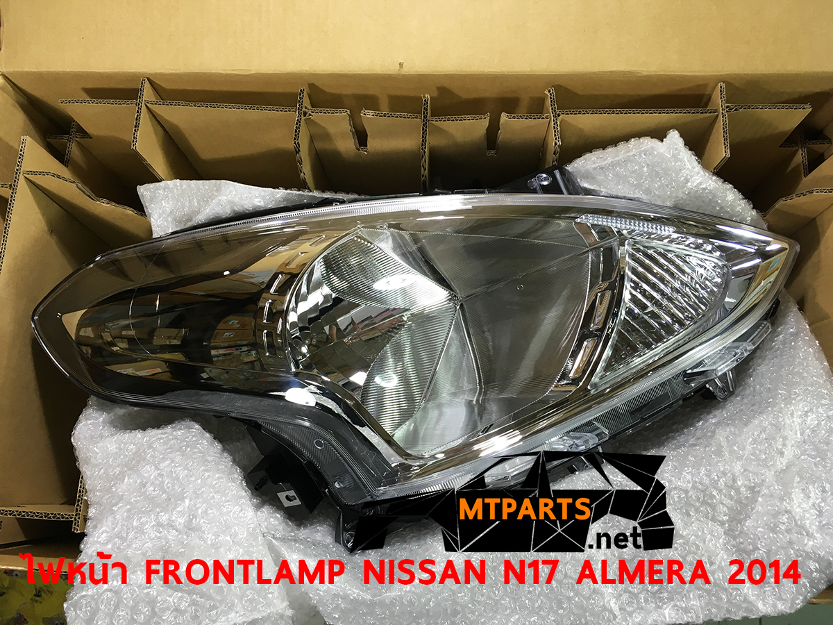 ไฟหน้า FRONT LAMP NISSAN ALMERA 2014 N17 อัลเมร่า