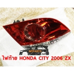 ไฟท้าย REAR LAMP HONDA CITY 2006 ZX ฮอนด้า ซิตี้